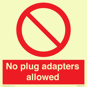 No plug adapters allowed Prohibition Sign